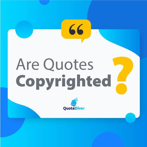 Are quotes copyrighted?